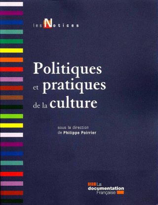 Philippe Poirrier, Politiques et pratiques de la culture, livre