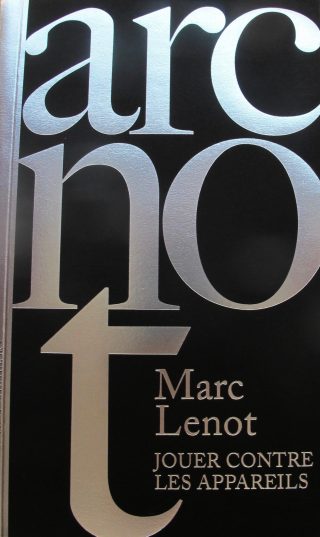 jouer contre les appareils, livre, Marc Lenot